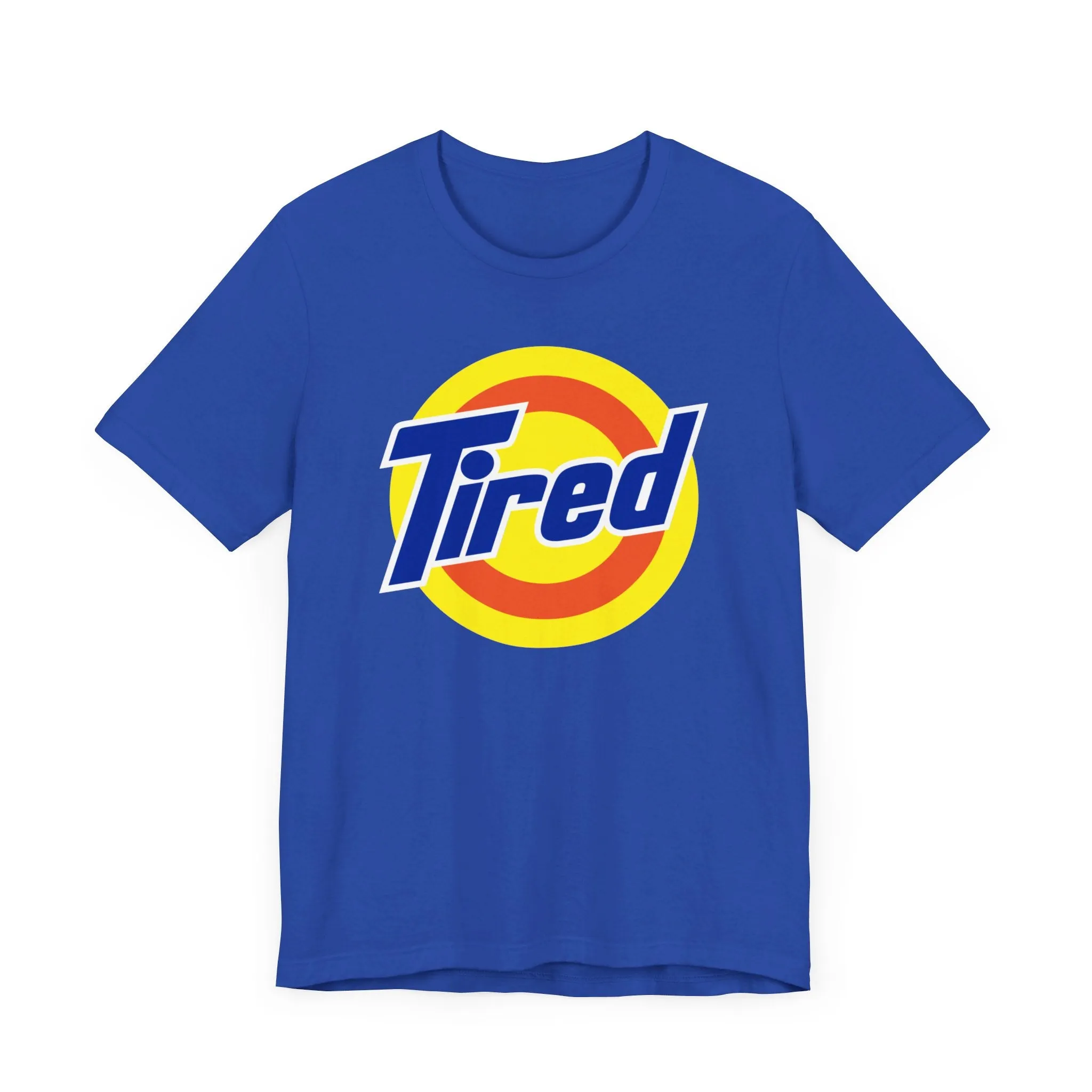Tired